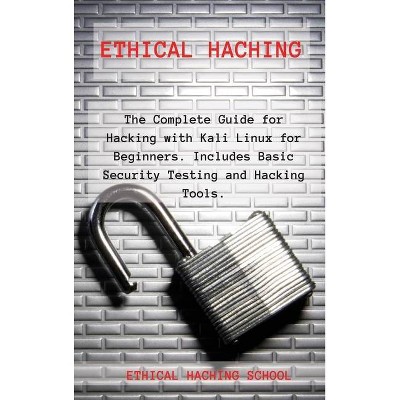 Ethical Hacking - (Hardcover)