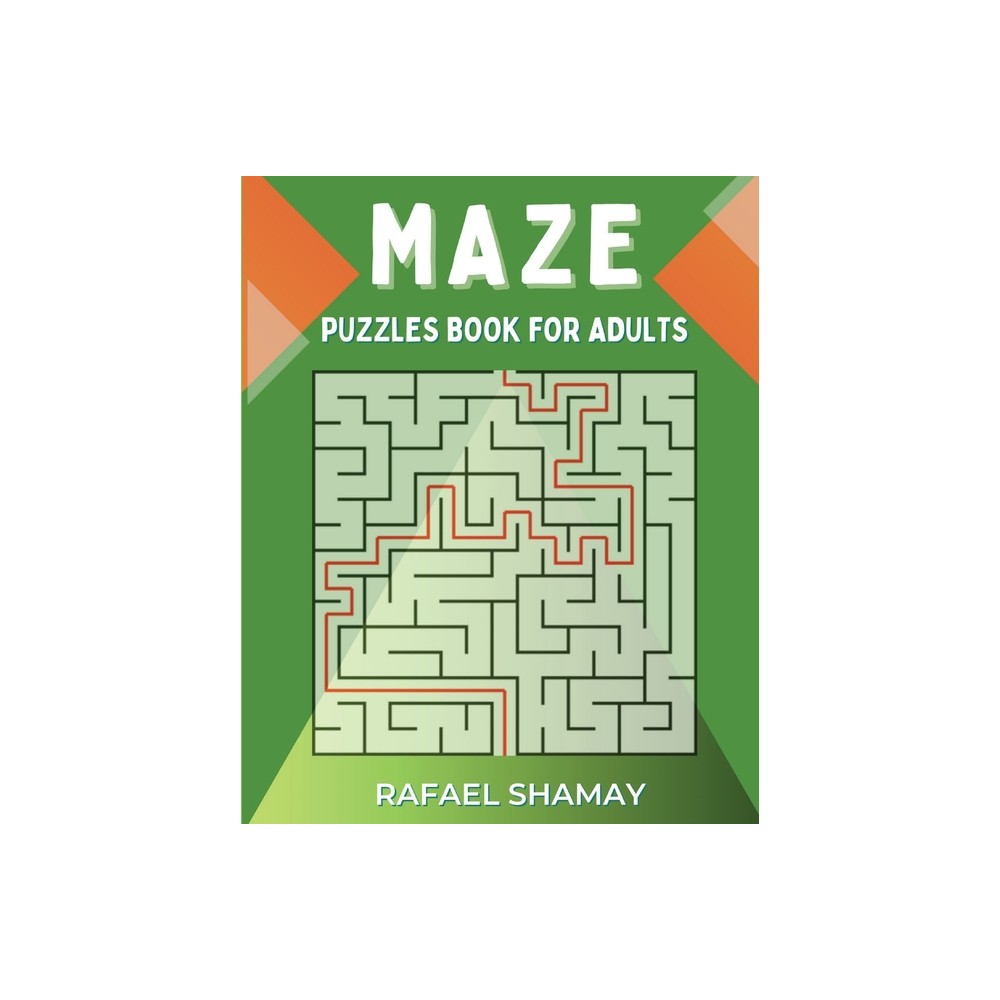 Maze Puzzle Book for Adults - by Rafael Shamay (Paperback)