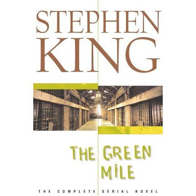 The Green Mile - by  Stephen King (Hardcover)