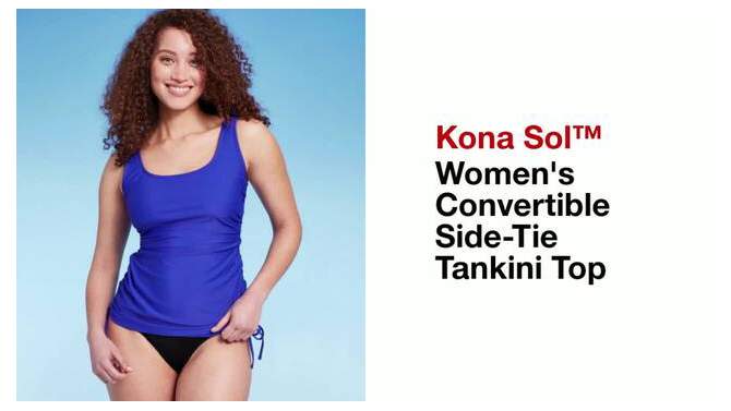 Women's Convertible Side-Tie Tankini Top - Kona Sol™, 2 of 21, play video