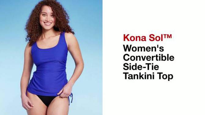 Women's Convertible Side-Tie Tankini Top - Kona Sol™, 2 of 21, play video