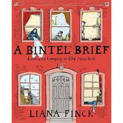 A Bintel Brief - by  Liana Finck (Paperback)