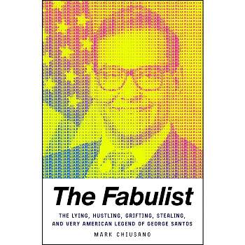 The Fabulist - by  Mark Chiusano (Hardcover)