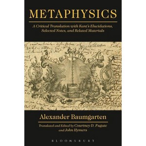 Metaphysics - by  Alexander Baumgarten (Paperback) - 1 of 1