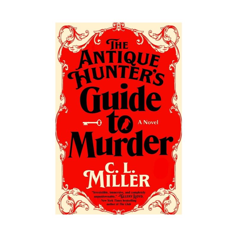The Antique Hunter's Guide to Murder - by C L Miller, 1 of 2