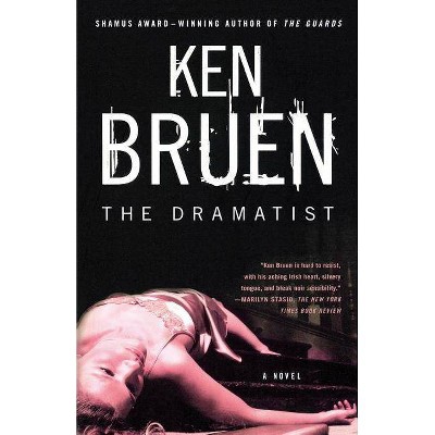 The Dramatist - (Jack Taylor) by  Ken Bruen (Paperback)