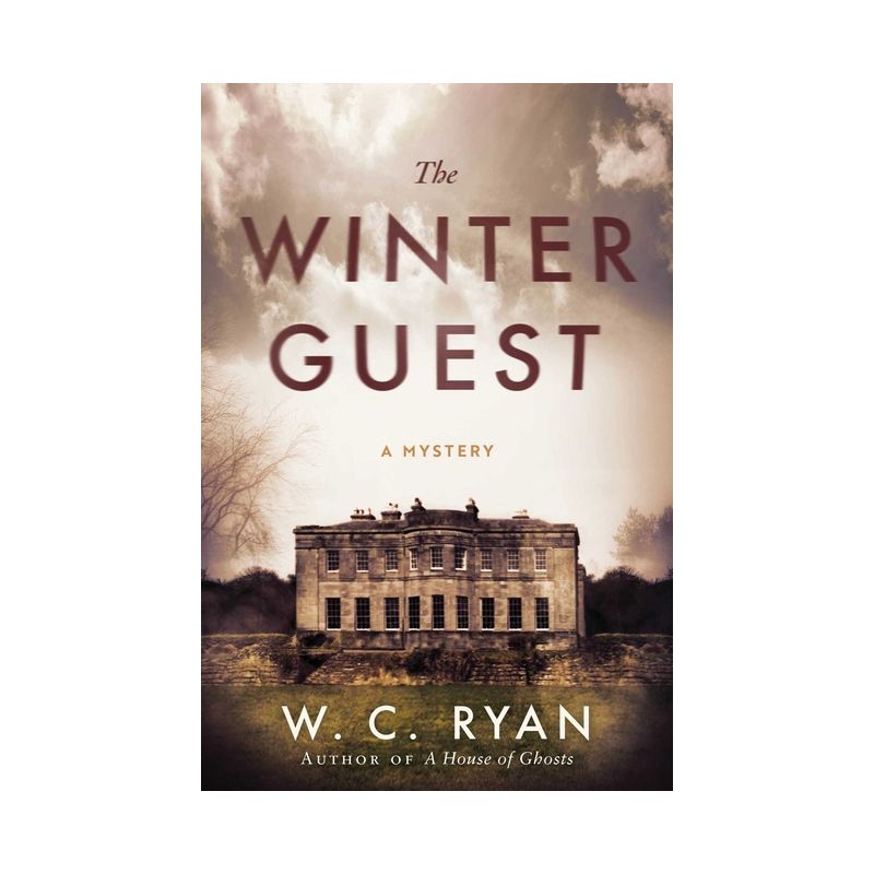 The Winter Guest - by  W C Ryan (Hardcover), 1 of 2