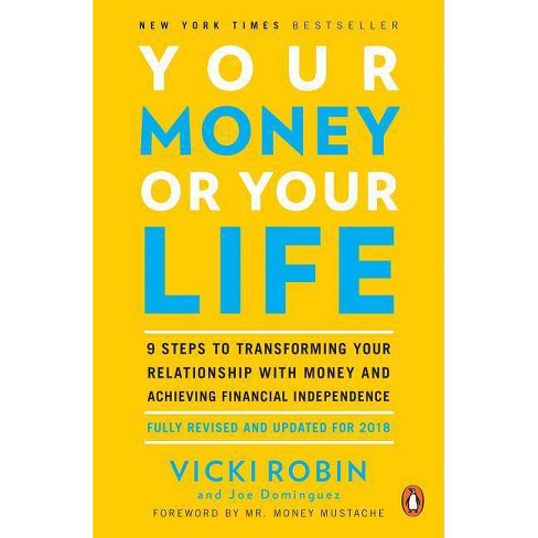 Your Money or Your Life by Joe Dominguez