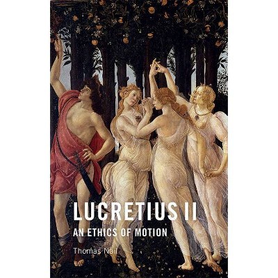 Lucretius II - by  Thomas Nail (Paperback)