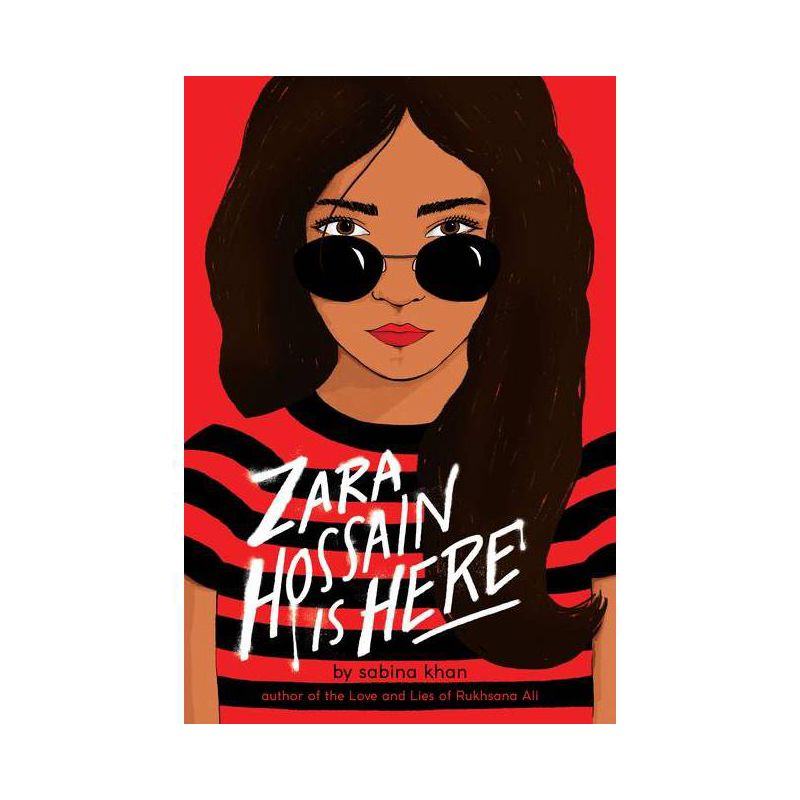 Zara Hossain Is Here - by Sabina Khan, 1 of 2