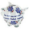 Blue Rose Polish Pottery Never Too Much Polish Pottery Piggy Bank - 2 of 2