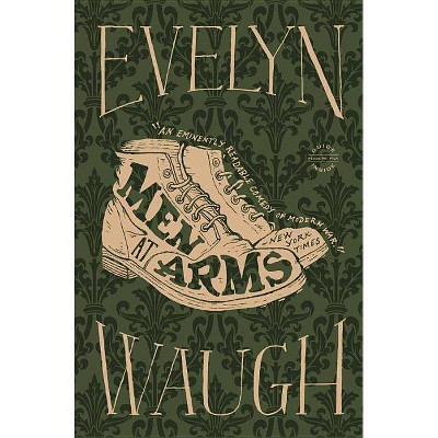 Men at Arms - by  Evelyn Waugh (Paperback)