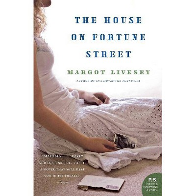 The House on Fortune Street - (P.S.) by  Margot Livesey (Paperback)