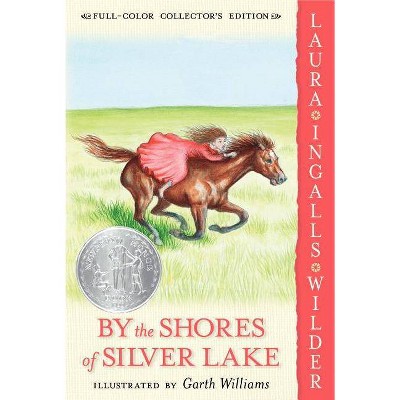 By the Shores of Silver Lake - (Little House) by  Laura Ingalls Wilder (Paperback)