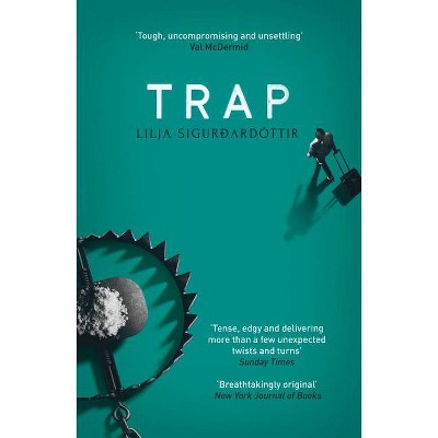 Trap - (Reykjavik Noir Trilogy) by  Lilja Sigurðardóttir (Paperback)