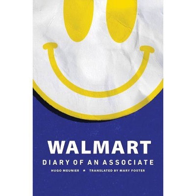 Walmart - by  Hugo Meunier (Paperback)