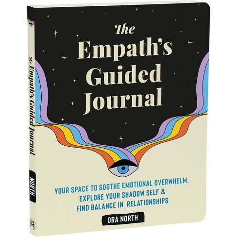 The Empath's Guided Journal - by  Ora North (Paperback) - image 1 of 1