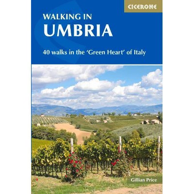 Walking in Umbria - 2nd Edition by  Gillian Price (Paperback)