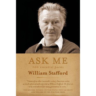 Ask Me - by  William Stafford (Paperback)