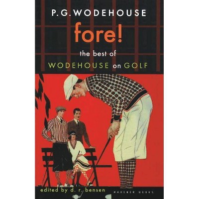 Fore! - (P.G. Wodehouse Collection) by  P G Wodehouse (Paperback)