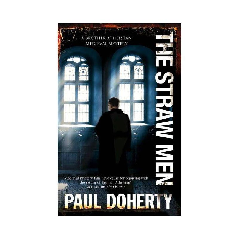 Straw Men - (Brother Athelstan Medieval Mystery) by  Paul Doherty (Paperback), 1 of 2