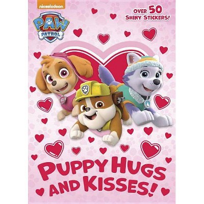 Puppy Hugs and Kisses! (Paw Patrol) - (Hologramatic Sticker Book) by  Golden Books (Paperback)