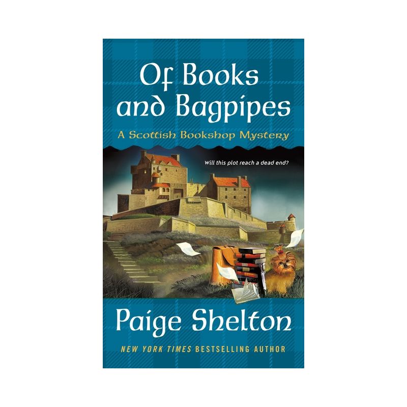 Of Books and Bagpipes - (Scottish Bookshop Mystery) by  Paige Shelton (Paperback), 1 of 2