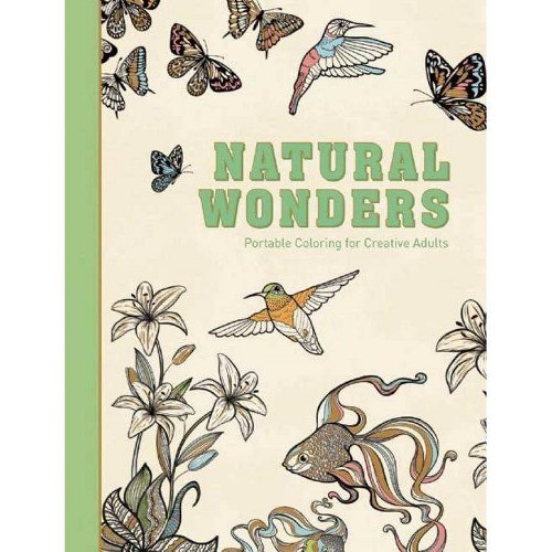 Natural Wonders - (Adult Coloring Books) by Adult Coloring Books (Hardcover)