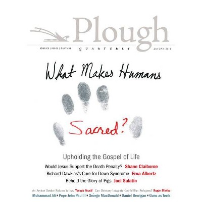 Plough Quarterly No. 10 - (Paperback)