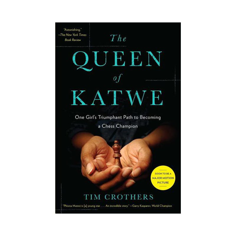 The Queen of Katwe - by  Tim Crothers (Paperback), 1 of 2