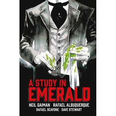 Neil Gaiman's a Study in Emerald - by  Neil Gaiman & Rafael Albuquerque & Rafael Scavone (Hardcover)