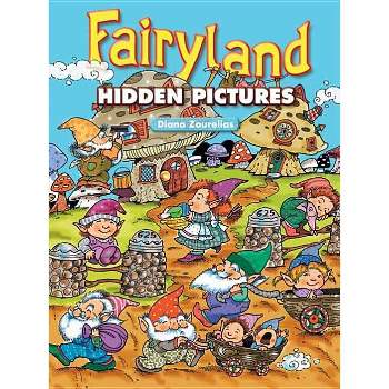 Fairyland Hidden Pictures - (Dover Fantasy Coloring Books) by  Diana Zourelias (Paperback)