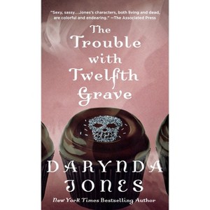 The Trouble with Twelfth Grave - (Charley Davidson) by  Darynda Jones (Paperback) - 1 of 1
