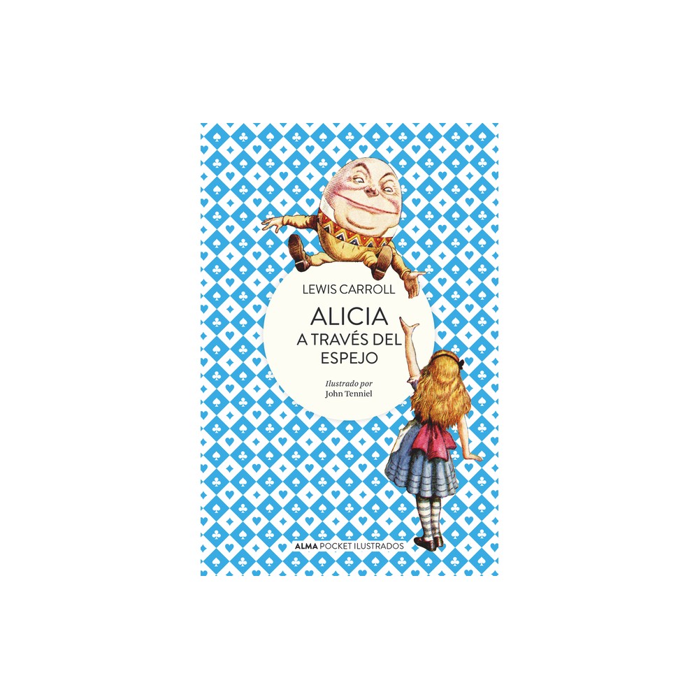 Alicia a Travs del Espejo - (Pocket Ilustrado) by Lewis Carroll (Paperback)