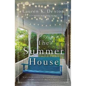 The Summer House - by Lauren K Denton