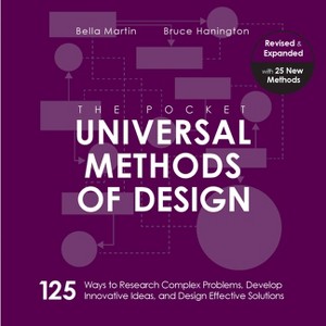 The Pocket Universal Methods of Design, Revised and Expanded - (Rockport Universal) by  Bruce Hanington & Bella Martin (Paperback) - 1 of 1