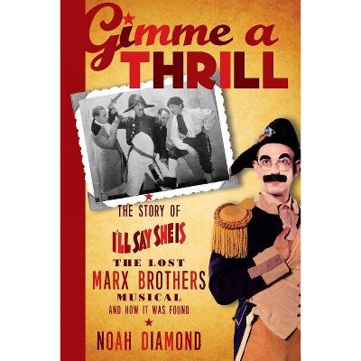 Gimme a Thrill - by  Noah Diamond (Paperback)