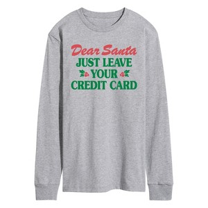 Men's - Instant Message - Dear Santa Leave Credit Card Long Sleeve Graphic T-Shirt - 1 of 4