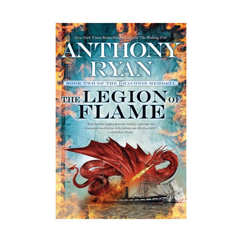The Legion of Flame - (Draconis Memoria) by  Anthony Ryan (Paperback), 1 of 2