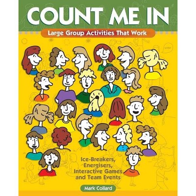 Count Me In - by  Mark A Collard (Paperback)