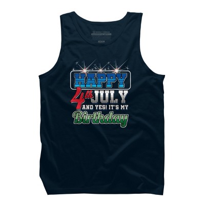 Men's Design By Humans July 4th Yes It's My Birthday By TomGiant Tank Top