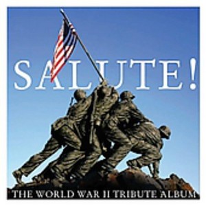 Various Artists - Salute: World War II Tribute Album (CD) - 1 of 1