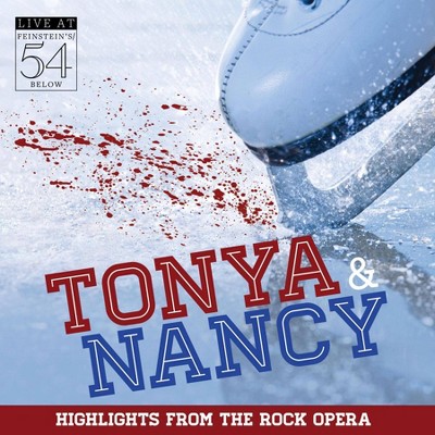 Various - Tonya & Nancy (Highlights From The Rock Opera) (OCR) (CD)