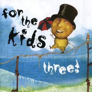 For the Kids Three & Various - For the Kids Three / Various (CD)