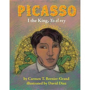 Picasso - by  Carmen T Bernier-Grand (Hardcover) - 1 of 1