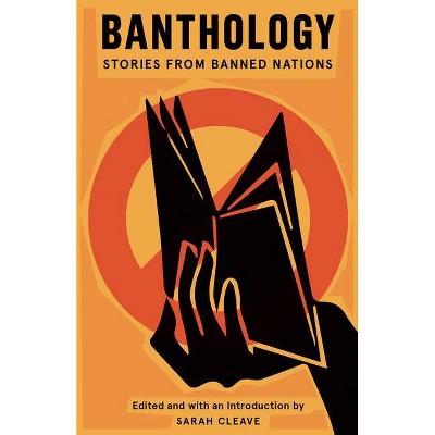 Banthology - by  Sarah Cleave (Paperback)