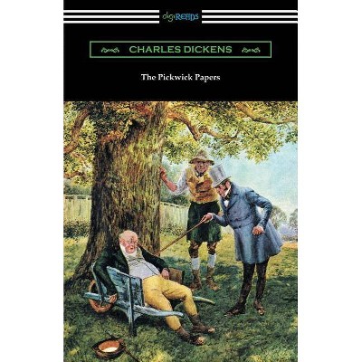 The Pickwick Papers - by  Charles Dickens (Paperback)