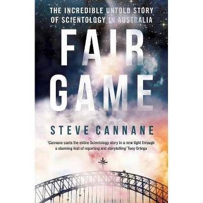 Fair Game - by  Steve Cannane (Paperback)