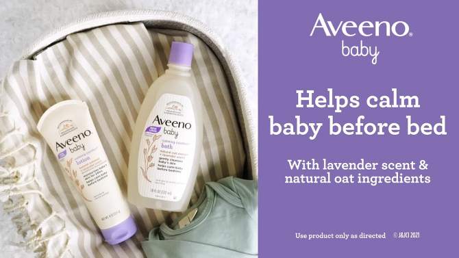 Aveeno Baby Nighttime Calming Comfort Bath, Body &#38; Hair Wash - Lavender and Vanilla Scent - 18 fl oz, 6 of 7, play video