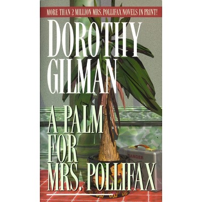 Palm for Mrs. Pollifax - by  Dorothy Gilman (Paperback)